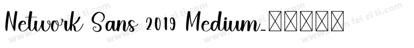 Network Sans 2019 Medium字体转换
